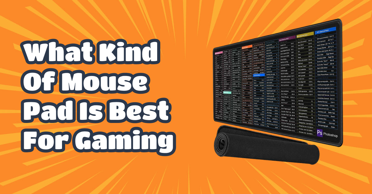 What Kind of Mouse Pad is Best for Gaming