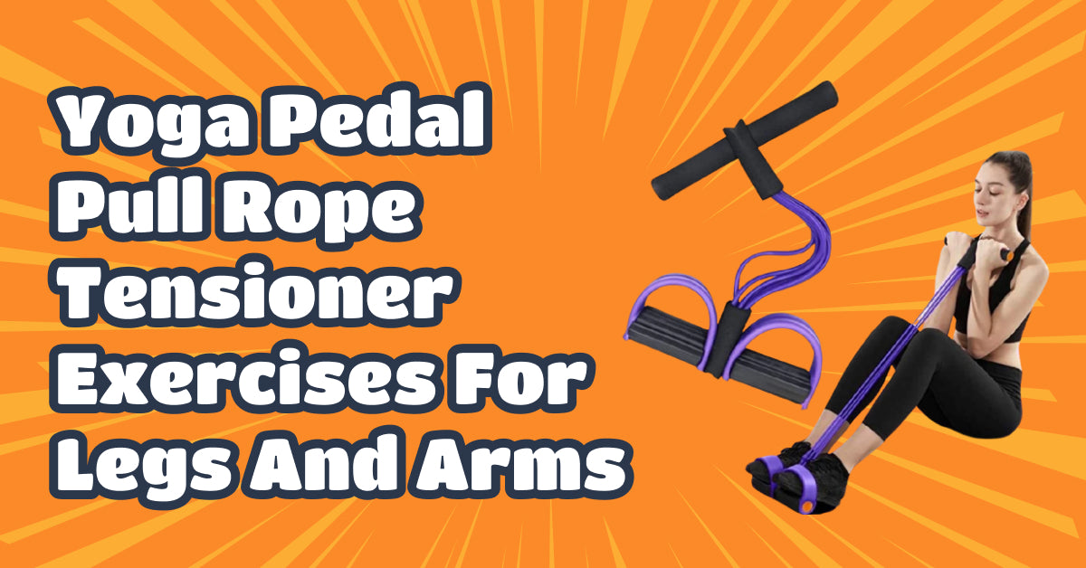 Yoga Pedal Pull Rope Tensioner Exercises for Legs And Arms